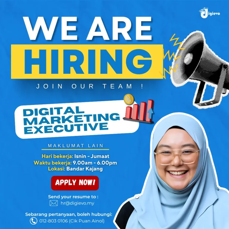 We Are Hiring Digital Marketing Executive – Peluang Kerjaya